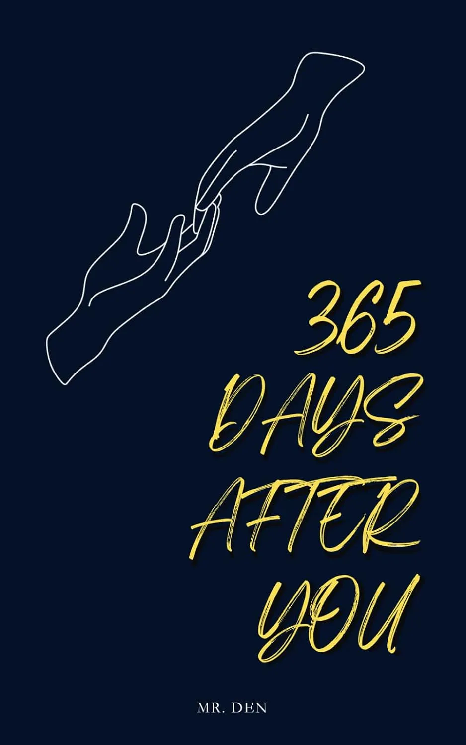 Cover of 365 Days After You: A Collection for the Romantic and Broken Souls