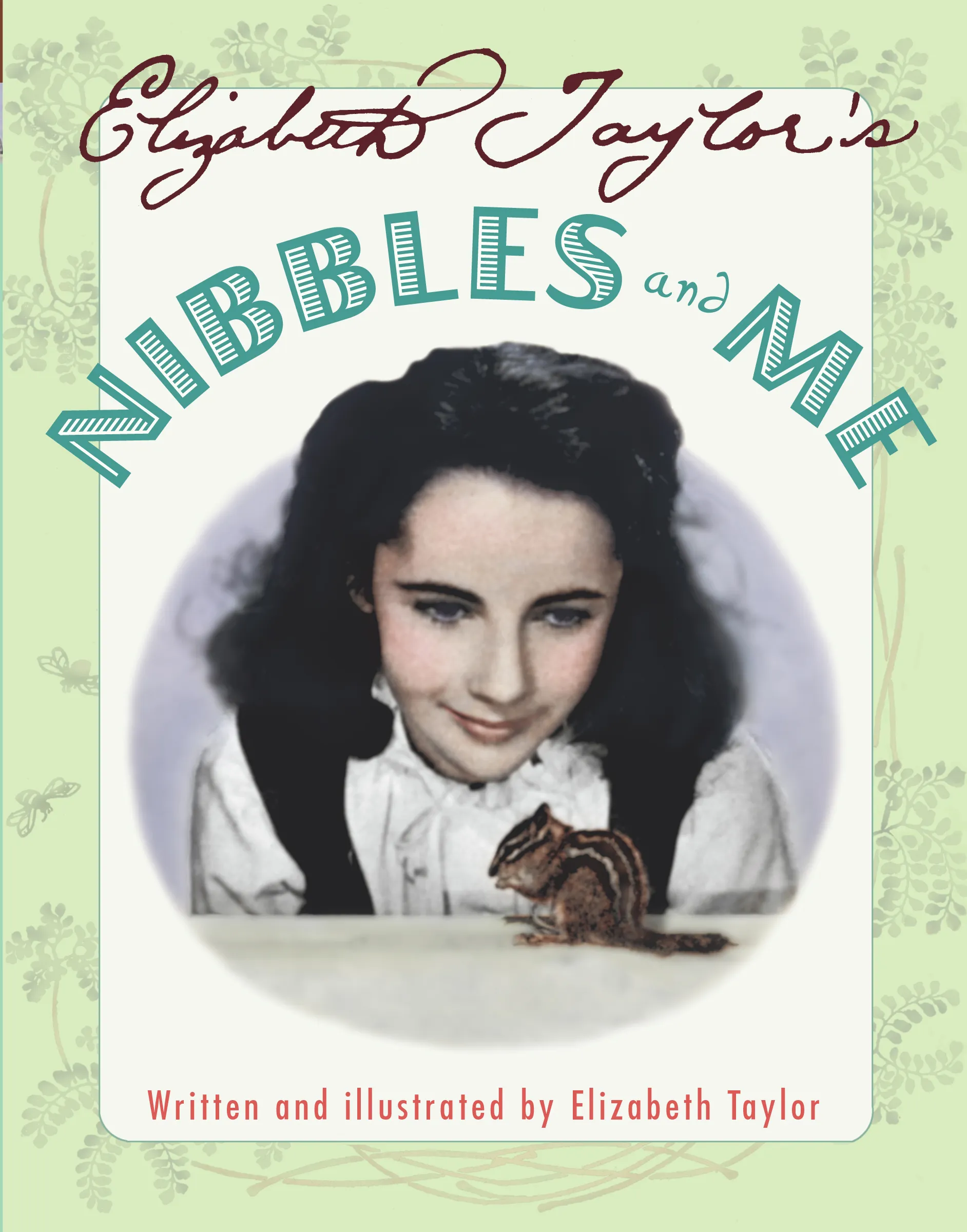 Cover of Elizabeth Taylor's Nibbles and Me