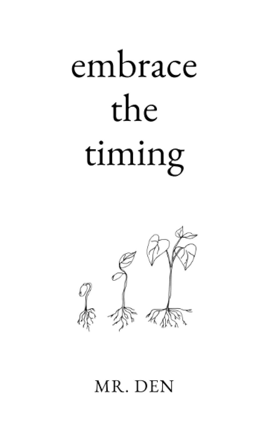 Cover of Embrace The Timing
