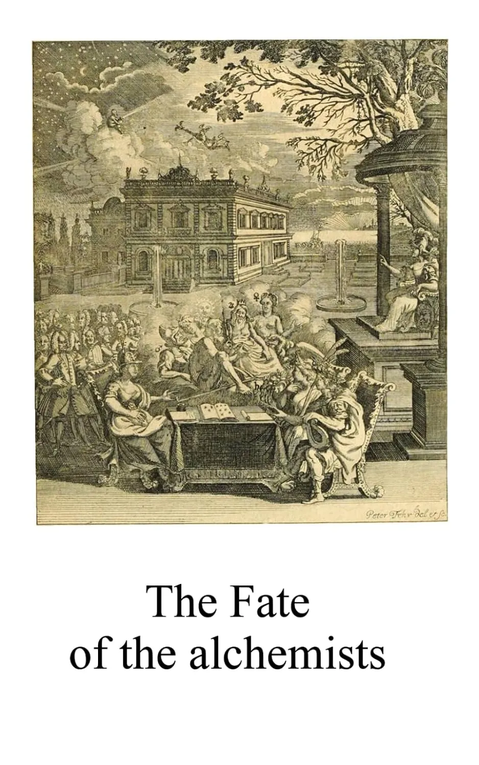 Cover of The Fate of the Alchemists