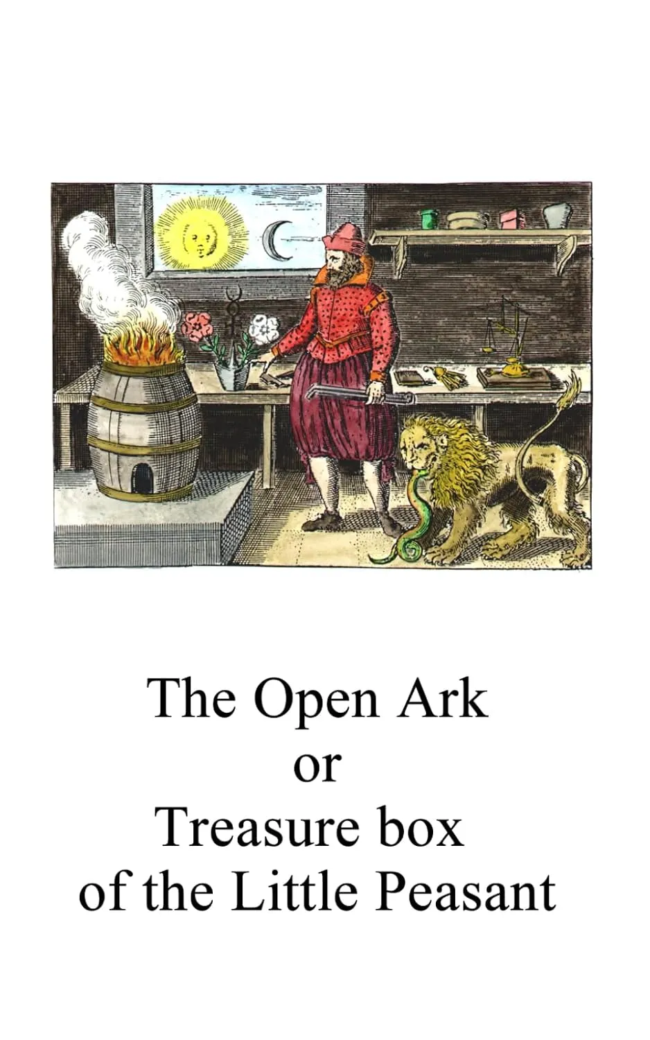 Cover of The Open Ark: The Treasure box of the Little Peasant (Alchemy Translations)